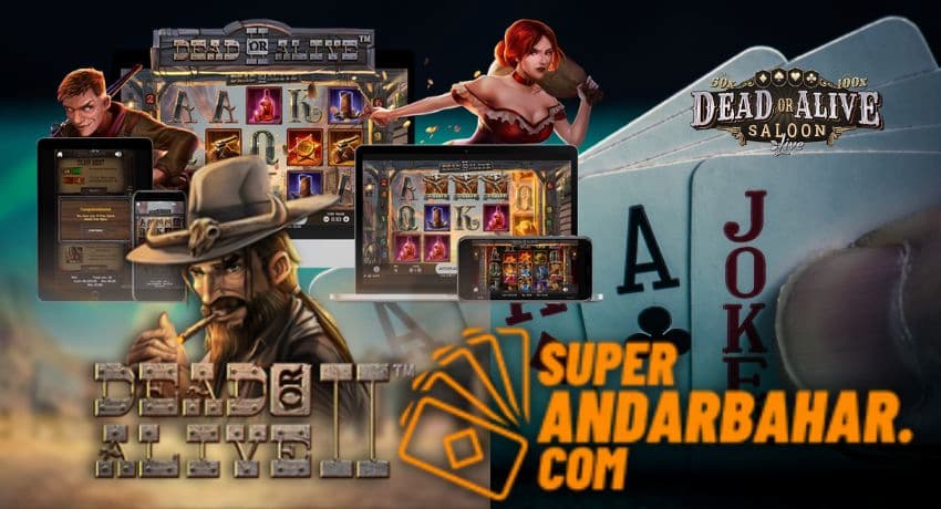 Play either the Dead or Alive Saloon card game or the Dead or Alive 2 slot from provider Netent pictured.